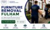 Furniture Removal Services by Expert Local Fulham Team